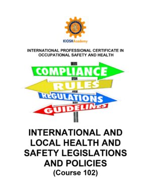 International and Local Health and Safety legislations and policies 0001