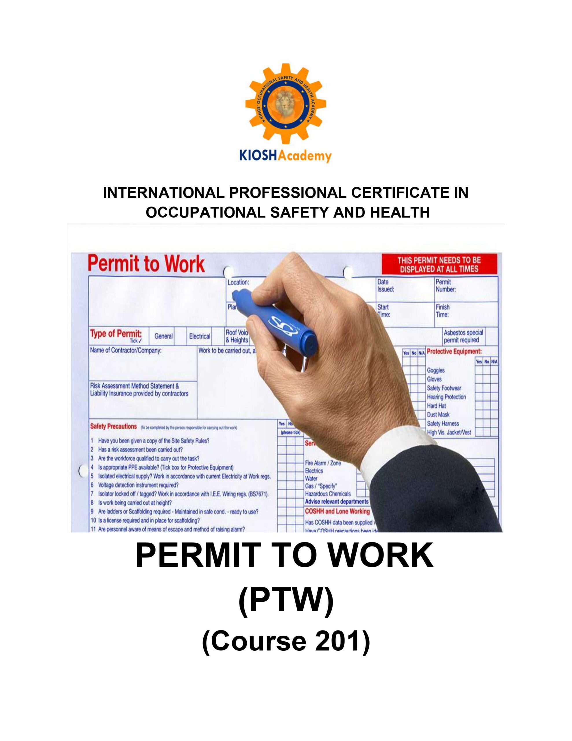 PERMIT TO WORK (PTW) - KIOSH ACADEMY